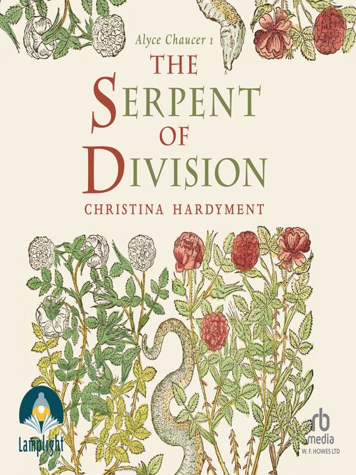 Title details for The Serpent of Division by Christina Hardyment - Available